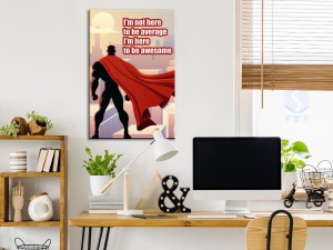 Obraz - I'm not here to be average (1-częściowy) pionowy